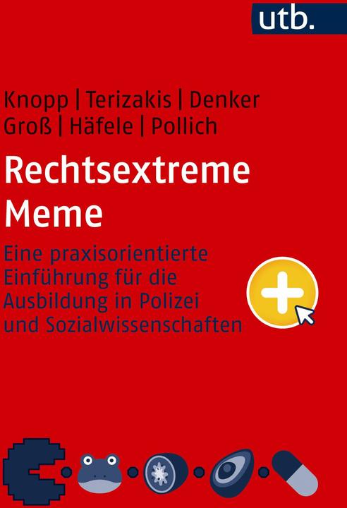Actual product image Rechtsextreme Meme (German, Vincent Knopp, Kai Denker, Joachim Häfele, Georgios Terizakis, Daniela Pollich, Eva Gross, 2024)