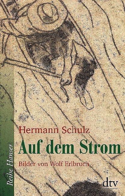 Produktbild Auf dem Strom (Deutsch, Hermann Schulz, 2018)