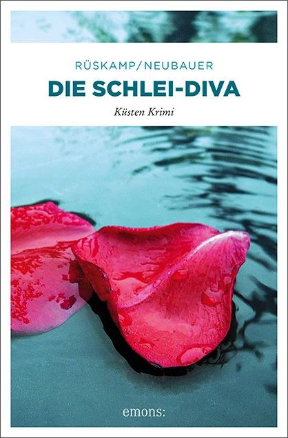 Produktbild Die Schlei-Diva (Deutsch, Hendrik Neubauer, Arnd Rüskamp, 2014)