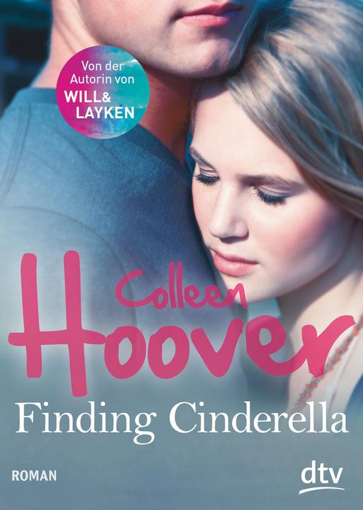 Produktbild Finding Cinderella (Deutsch, Colleen Hoover, Katarina Ganslandt, 2016)