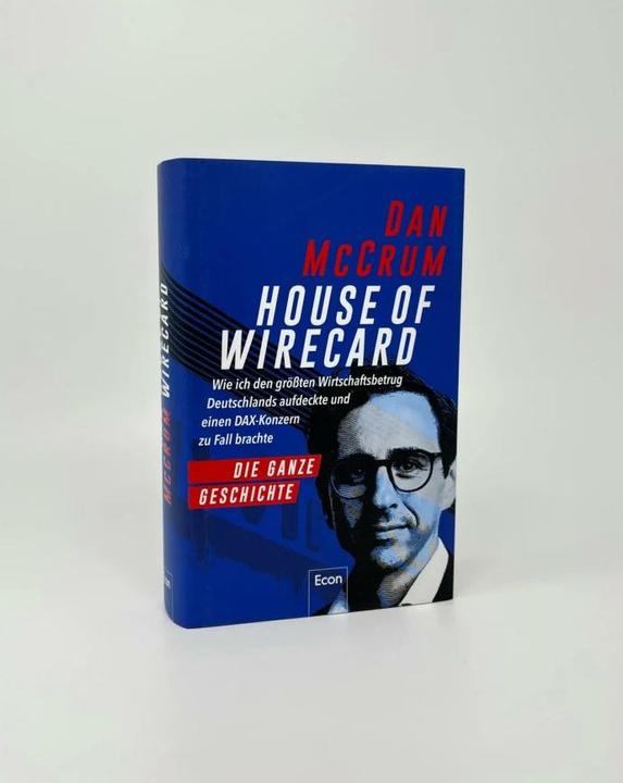 Produktbild House of Wirecard (Deutsch, Dan McCrum, Hans-Peter Remmler, Thomas Stauder, Sigrid Schmid, Karsten Petersen, Violeta Topalova, 2022)
