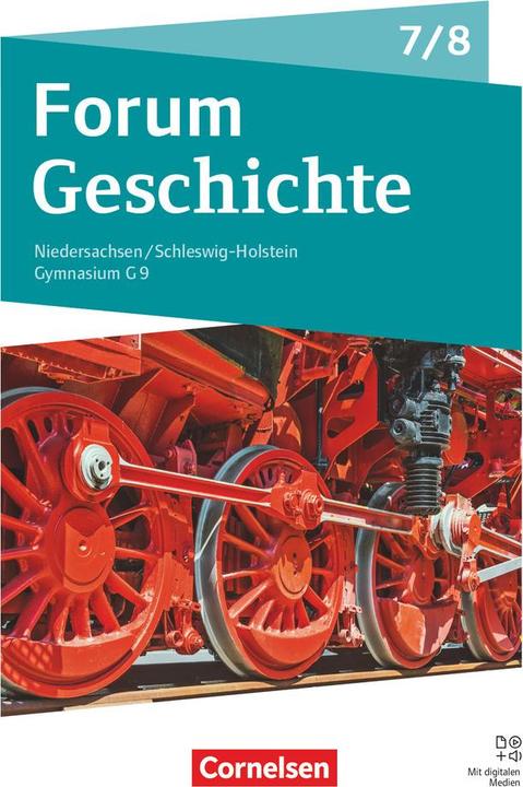 Produktbild Forum Geschichte - Neue Ausgabe, Gymnasium Niedersachsen / Schleswig-Holstein - Ausgabe 2024, 7./8. (Deutsch, Mareileua, Jenkel, Mathis/Rassiller, René/Jama, 2025)