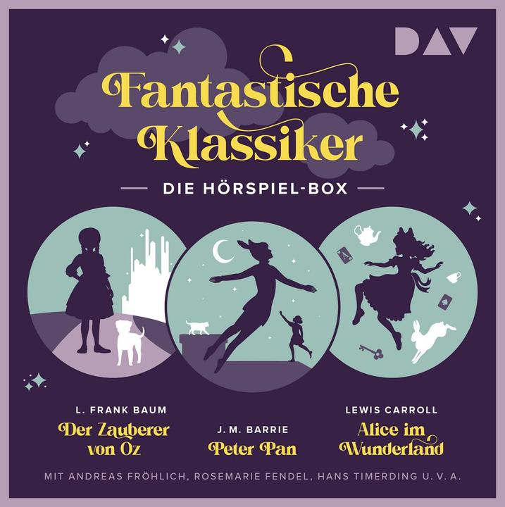 Produktbild D.A.V. Fantastische Klassiker - Die Hörspiel-Box Peter Pan Der Z (Lyman Frank Baum, Lewis Carroll, Andreas Fröhlich, Hans Timerding, James Matthew Barrie, Klaus Havenstein, Karlheinz Koinegg, Rosemarie Fendel, Hans Söhnker, Lina Carstens, Karen Wellmann, Deutsch)