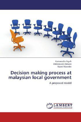 Produktbild Decision making process at malaysian local government (Deutsch, Zaherawati Zakaria, Nazni Noordin, Kamarudin Ngah, 2012)