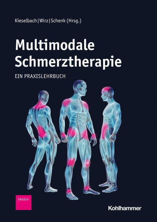 Actual product image Multimodale Schmerztherapie (German, Michael Schenk, Wolfgang Fiori, Rolf-Detlef Treede, Holger Bunzemeier, Matthias Schuler, 2021)