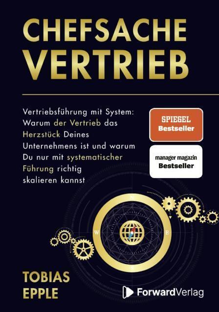 Produktbild Forward Epple:Chefsache Vertrieb (Deutsch, Tobias Epple, 2023)