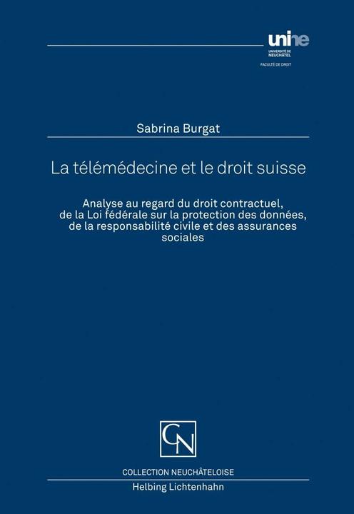 Produktbild La télémédecine et le droit suisse (Französisch, Sabrina Burgat, 2012)