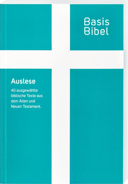 Produktbild BasisBibel. Auslese Taschenbuch (Deutsch, Deutsche Bibelgesellschaft, 2022)