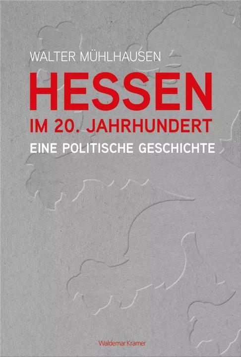 Actual product image Hessen im 20. Jahrhundert (German, Walter Mühlhausen, 2023)