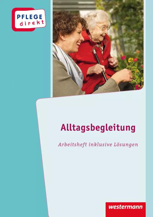 Immagine prodotto Pflege direkt (Tedesco, Bettina Greb-Kohlstedt, Thomas Dörflinger, Marion van der Pütten, Sylke Werner, Bettina Wichers, 2023)