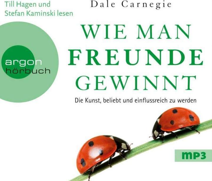 How to win friends (Dale Carnegie, Stefan Kaminski, Till Hagen, Hedi Hänseler, German)