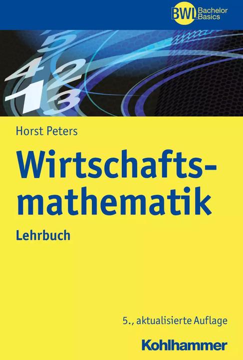 Produktbild Wirtschaftsmathematik (Deutsch, Horst Peters, 2022)