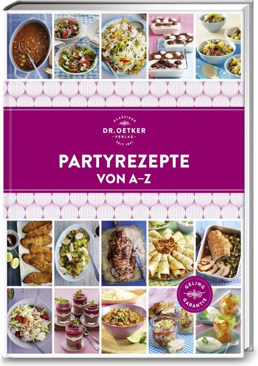 Produktbild Dr. Oetker Partyrezepte von A - Z (Deutsch, DrOetker, 2018)