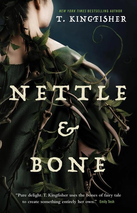 Actual product image Nettle & Bone (English, T. Kingfisher, 2023)