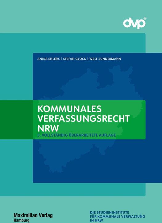 Produktbild Kommunales Verfassungsrecht NRW (Deutsch, Welf Sundermann, Anika Ehlers, Stefan Glock, 2025)