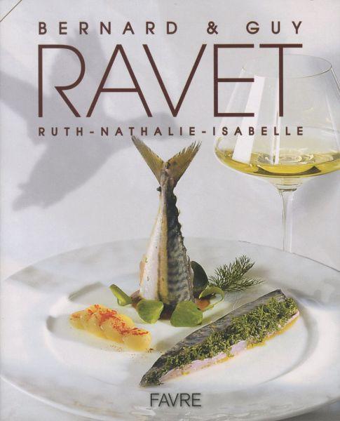 Produktbild Bernard et Guy Ravet. Ruth, Isabelle, Nathalie (Französisch, Logoz Michel, Ravet Bernard, 2010)