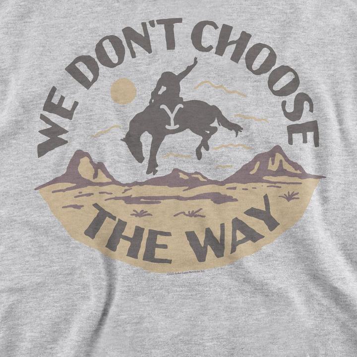 Produktbild Yellowstone We Don't Choose The Way Sweatshirt (M)