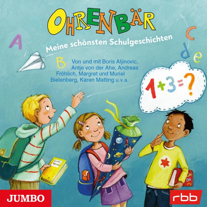 Jumbo Ohrenbär. Meine schönsten Schulgeschichten (Rbb, Deutsch)