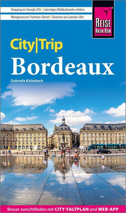 Produktbild CityTrip Bordeaux (Deutsch, Gabriele Kalmbach, 2024)
