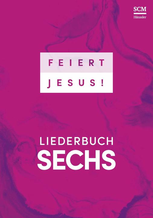 Produktbild Feiert Jesus! 6 - DIN A4 (Deutsch, SCM Hänssler, 2023)