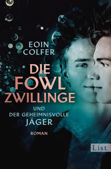 Produktbild Die Fowl-Zwillinge und der geheimnisvolle Jäger (Deutsch, Eoin Colfer, Claudia Feldmann, 2019)