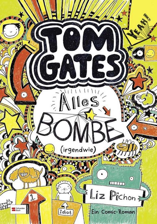 Tom Gates 03. Alles Bombe (irgendwie) (Duits, Liz Pichon, 2012)