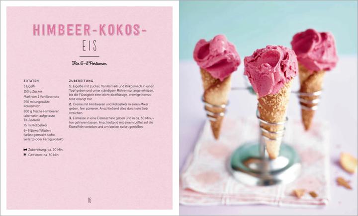 Produktbild Bestes Eis selbst gemacht - Die besten Rezepte für Cremeeis, Fruchteis, Sorbets, Frozen Yogurt (Deutsch, Andreas Neubauer, 2021)