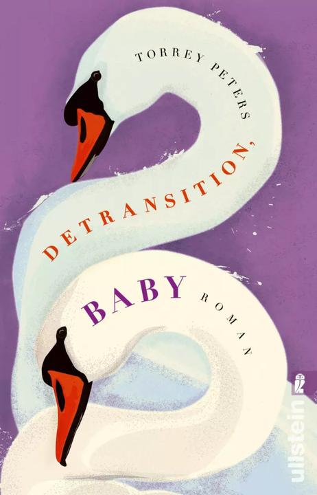 Produktbild Detransition, Baby (Deutsch, Frank Sievers, Nicole Seifert, Torrey Peters, 2023)