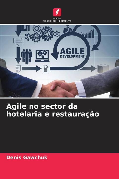 Actual product image Agile no sector da hotelaria e restauração (Denis Gawchuk, 2024)