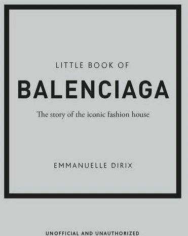 Immagine prodotto Little Book of Balenciaga (Inglese, Emmanuelle Dirix, 2022)