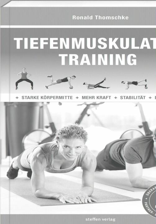 Produktbild Tiefenmuskulatur Training (Deutsch, Ronald Thomschke, 2019)