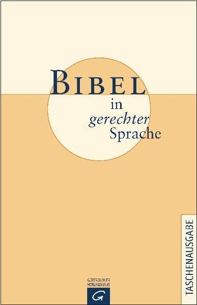 Produktbild Bibel in gerechter Sprache (Deutsch, Ulrike Crüsemann Bail, Ulrike Bail, Marlene Crüsemann, Frank Crüsemann, Martin Leutzsch, 2011)