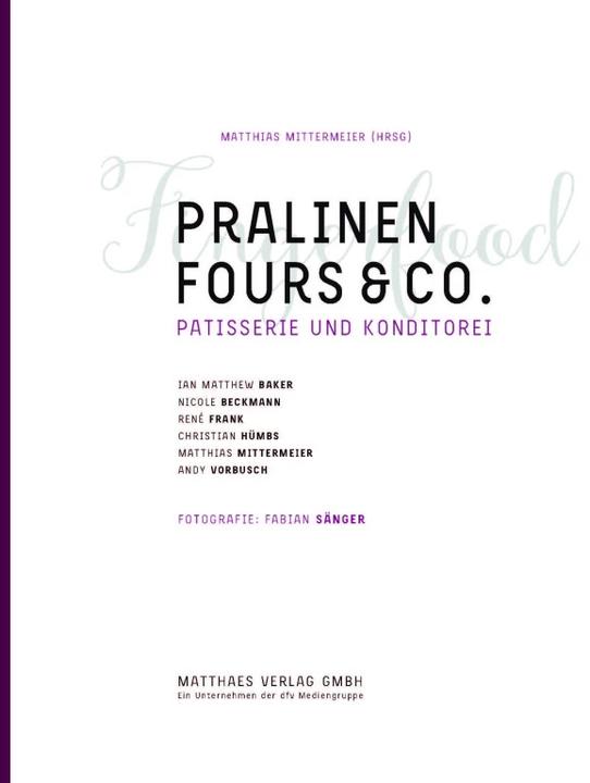 Produktbild Pralinen, Fours & Co (Deutsch, Ian Matthew Baker, Matthias Mittermeier, Nicole Beckmann, René Frank, Christian Hmbs, Andy Vorbusch, 2016)
