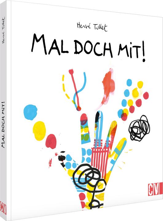 Produktbild Tullet:Mal doch mit! (Deutsch, Karen Lühning, Hervé Tullet, 2024)