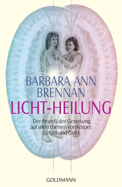 Produktbild Licht-Heilung (Deutsch, Barbara Ann Brennan, 1994)