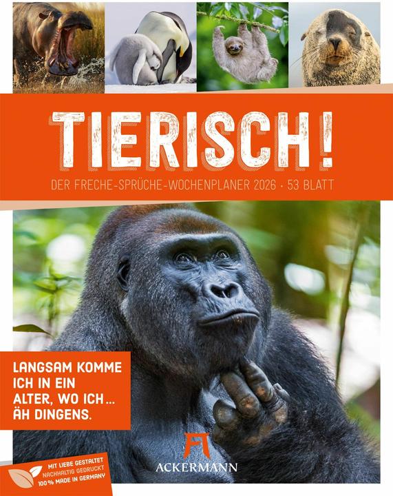 Produktbild Tierisch! Sprüchekalender - Wochenplaner Kalender 2026 (25 x 33 cm, Harter Einband, Deutsch)