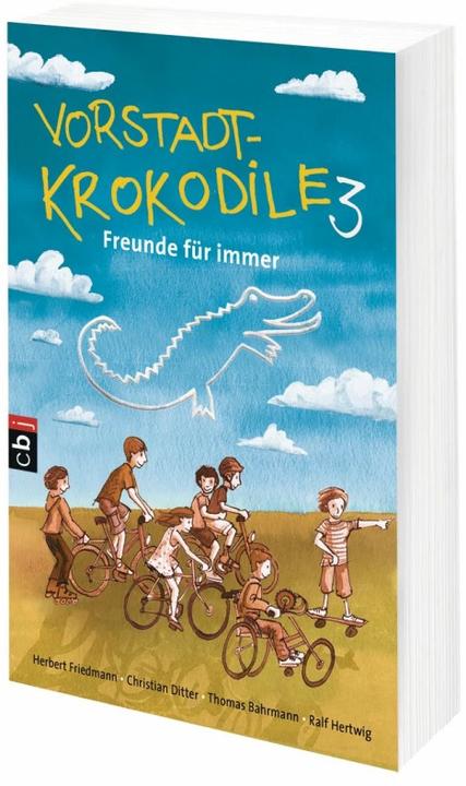 Produktbild Vorstadtkrokodile 03. Freunde für immer (Deutsch, Christian Ditter, Ralf Hertwig, Herbert Friedmann, Peter Thorwarth, Thomas Bahmann, 2013)