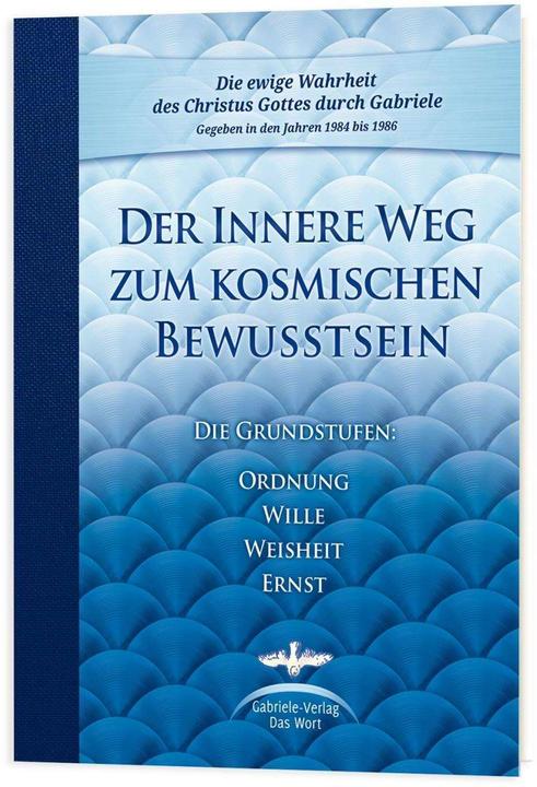 Image du produit Der Innere Weg zum kosmischen Bewusstsein (Allemand, Gabriele, 2016)
