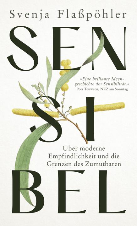 Produktbild Sensibel (Deutsch, Svenja Flaßpöhler, 2023)