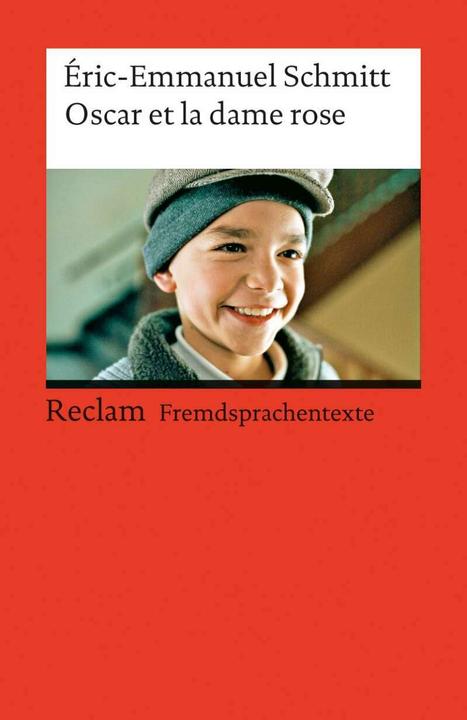 Produktbild Oscar et la dame rose (Französisch, Eric-Emmanuel Schmitt, 2004)