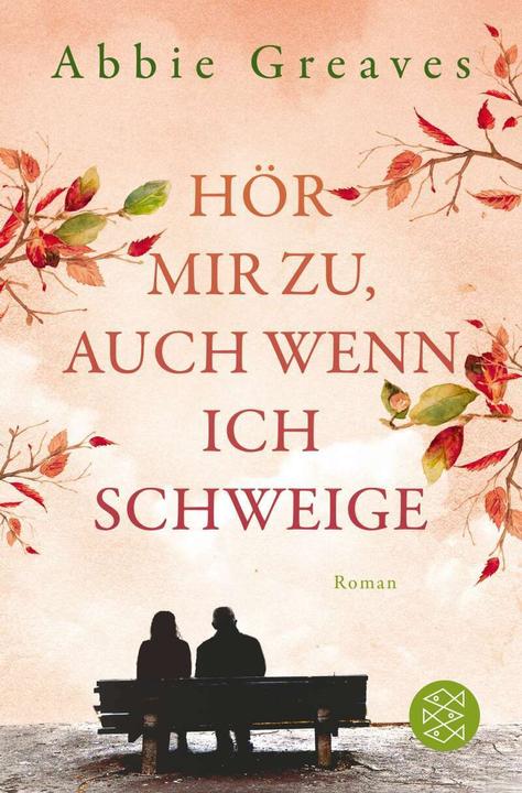Produktbild Hör mir zu, auch wenn ich schweige (Deutsch, Abbie Greaves, 2021)