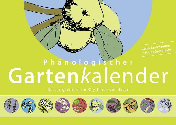 Produktbild Phänologischer Gartenkalender (Deutsch, Antje Grosse Feldhaus, Britta Ruge, 2019)