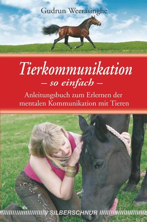 Produktbild Tierkommunikation - so einfach (Deutsch, Gudrun Weerasinghe, 2008)