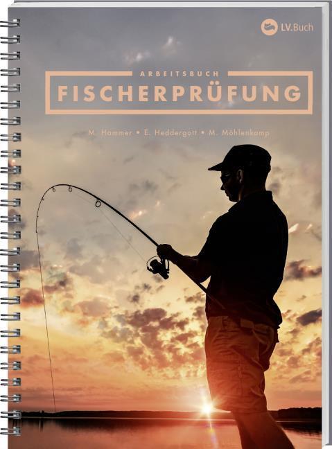 Produktbild Arbeitsbuch Fischerprüfung (Deutsch, LV-Buch, Manfred Hammer, Michael Möhlenkamp, Ernst Heddergott, 2015)