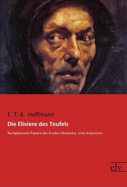 Actual product image Die Elixiere des Teufels (German, E. T. A. Hoffmann, 2017)