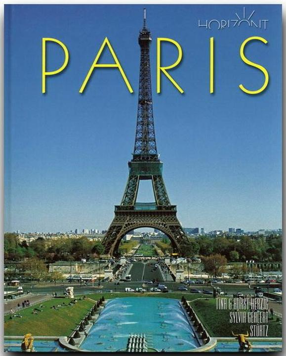 Produktbild Paris (Deutsch, Sylvia Gehlert, Tina Herzig, Horst Herzig, 2007)
