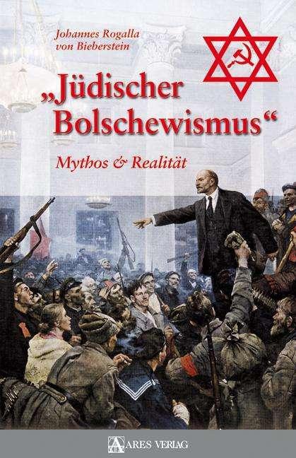 Produktbild Jüdischer Bolschewismus (Deutsch, Johannes Rogalla von Bieberstein, 2009)