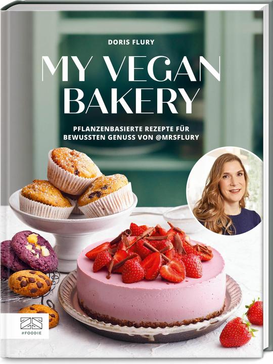 Produktbild My Vegan Bakery (Deutsch, Doris Flury, 2024)