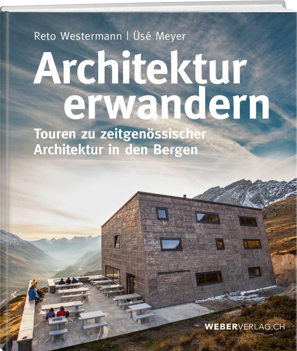 Produktbild Architektur erwandern (Deutsch, Reto Westermann, Üsé Meyer, 2022)