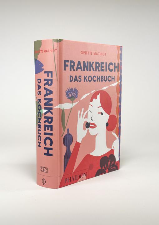 Image du produit Frankreich – Das Kochbuch (Allemand, Ginette Mathiot, 2022)